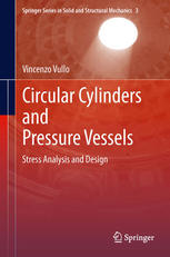 Circular Cylinders and Pressure Vessels: Stress Analysis and Design