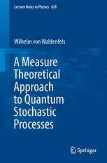 A Measure Theoretical Approach to Quantum Stochastic Processes