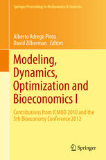 Modeling, Dynamics, Optimization and Bioeconomics I: Contributions from ICMOD 2010 and the 5th Bioeconomy Conference 2012