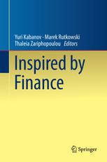 Inspired by Finance: The Musiela Festschrift