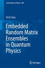 Embedded Random Matrix Ensembles in Quantum Physics