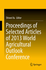 Proceedings of Selected Articles of 2013 World Agricultural Outlook Conference