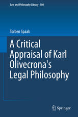 A Critical Appraisal of Karl Olivecronas Legal Philosophy