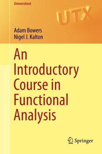 An introductory course in functional analysis
