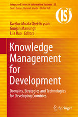 Knowledge Management for Development: Domains, Strategies and Technologies for Developing Countries