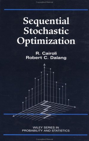 Sequential Stochastic Optimization (Wiley Series in Probability and Statistics)