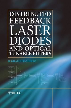 Distributed feedback laser diodes and optical tunable filters