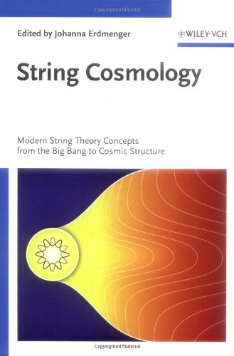String Cosmology: Modern String Theory Concepts from the Big Bang to Cosmic Structure