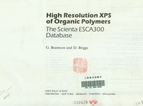 High Resolution XPS of Organic Polymers: The Scienta ESCA300 Database
