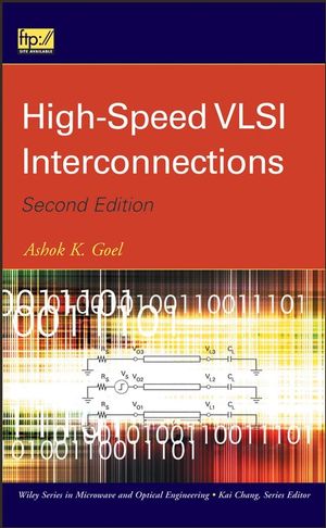 High-Speed VLSI Interconnections, Second Edition