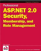 Professional ASP.NET 2.0 security, membership, and role management