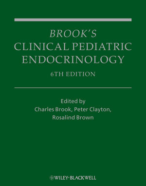 Brooks Clinical Pediatric Endocrinology, Sixth Edition