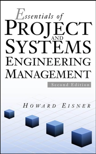 Essentials of project and systems engineering management