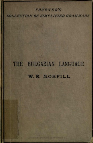 A short grammar of the Bulgarian language, with reading lessons