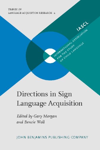 Directions in Sign Language Acquisition (Dialogues on Work and Innovation)