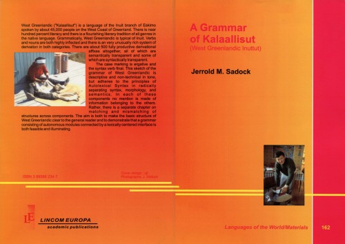 A Grammar of Kalaallisut (West Greenlandic lnuttut) (Languages of the World - Materials)