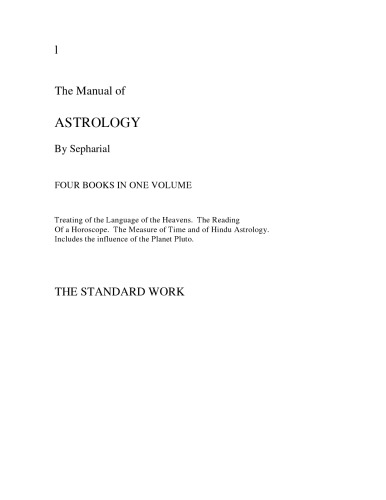The Manual of Astrology - Book I: The Language of the Heavens