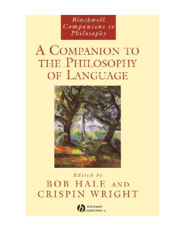 The Blackwell Companion to the Philosophy of Language