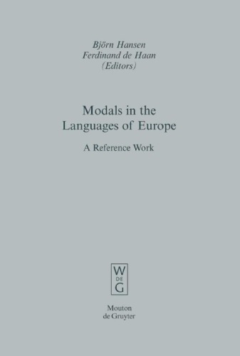 Modals in the Languages of Europe: A Reference Work
