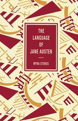 The Language of Jane Austen: A Study of Some Aspects of her Vocabulary