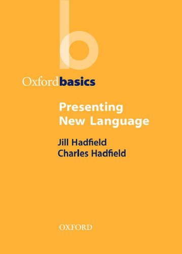 Presenting New Language (Oxford Basics)