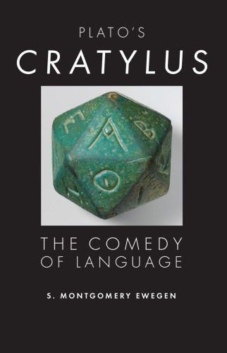 Platos Cratylus: The Comedy of Language