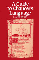 A Guide to Chaucer’s Language