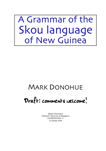 A Grammar of the Skou Language of New Guinea [draft]