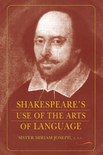 Shakespeares Use of the Arts of Language