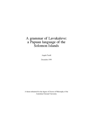 A grammar of Lavukaleve: A Papuan Language of the Solomon Islands