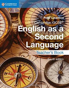 Cambridge IGCSE English as a Second Language Teacher’s Book