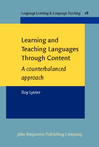 Learning and Teaching Languages Through Content: A counterbalanced Approach (Language Learning & Language Teachning)