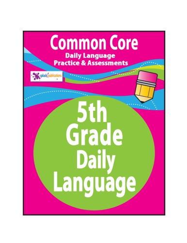 5th Grade Daily Language Practice-Common Core!