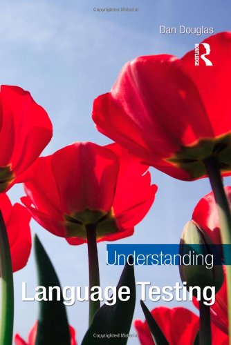 Understanding Language Testing