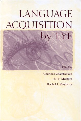 Language Acquisition By Eye