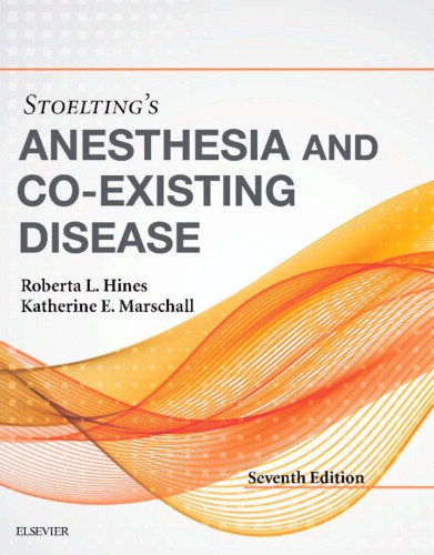 Stoelting’s Anesthesia and Co-Existing Disease