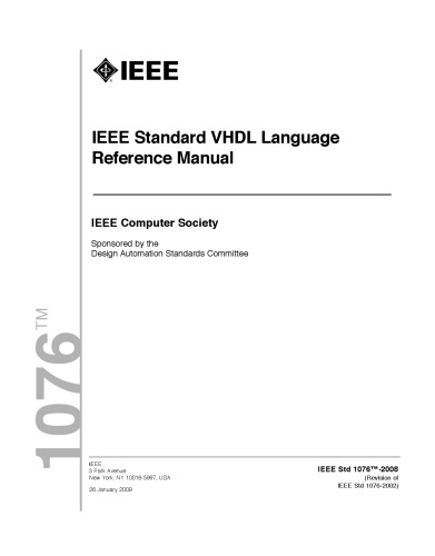 1076-2008 IEEE Standard VHDL. Language Reference Manual