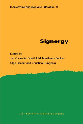 Signergy (Iconicity in Language and Literature)