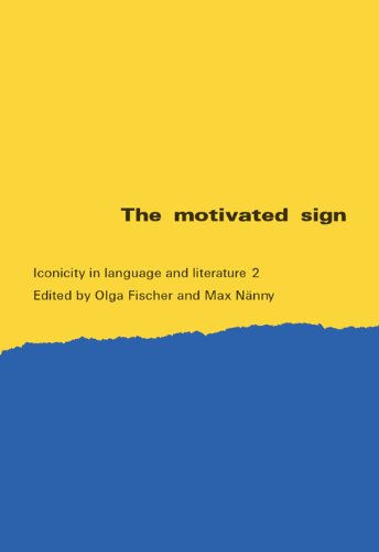 The Motivated sign: iconicity in language and literature 2