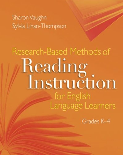 Research-based Methods of Reading Instruction for English Language Learners, Grades K-4