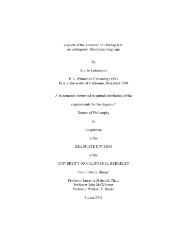 Aspects of the grammar of Thulung Rai: an endangered Himalayan language [PhD thesis]