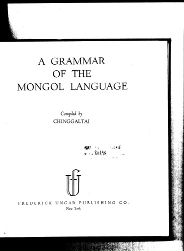 A Grammar of the Mongol Language