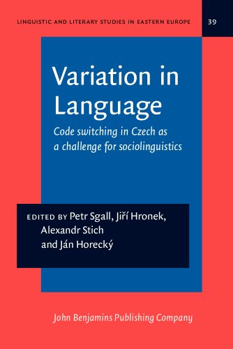 Variation in Language: Code switching in Czech as a challenge for sociolinguistics
