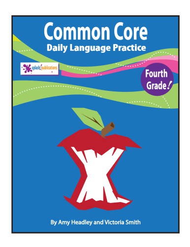 4th Grade Daily Language Practice-Common Core!