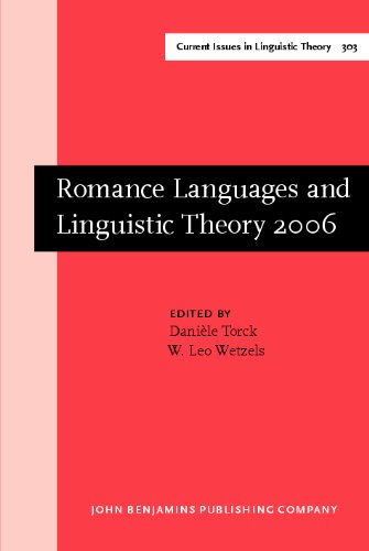 Romance Languages and Linguistic Theory 2006: Selected Papers from Going Romance, Amsterdam, 7-9 December 2006