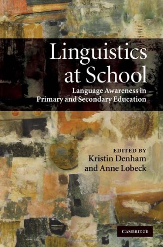 Linguistics at School: Language Awareness in Primary and Secondary Education
