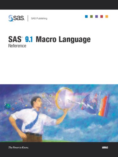 SAS 9.1 macro language: reference