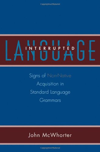 Language Interrupted: Signs of Non-Native Acquisition in Standard Language Grammars