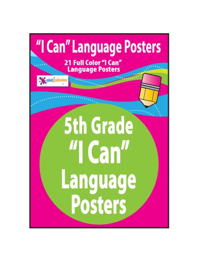 5th Grade Common Core \I Can\ Language Posters