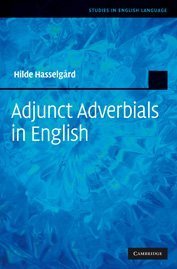Adjunct Adverbials in English (Studies in English Language)
